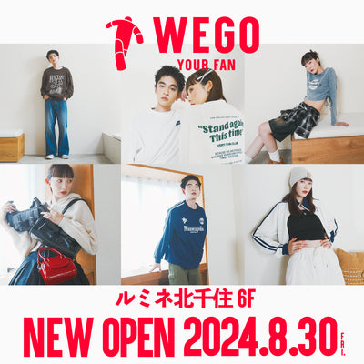WEGOルミネ北千住店が8/30(金)OPEN！